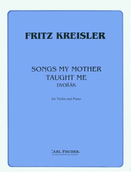 Songs My Mother Taught Me | Antonin Leopold Dvorak | Buch | Carl Fischer-image