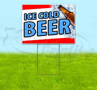 ICE COLD BEER 18x24 Yard Sign WITH STAKE Corrugated Bandit USA BUSINESS ALCOHOL