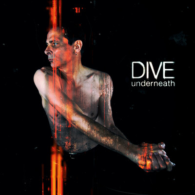Dive - Underneath - CD (Klinik, Absolute Body Control)