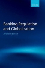 Andreas Busch Banking Regulation and Globaliz...