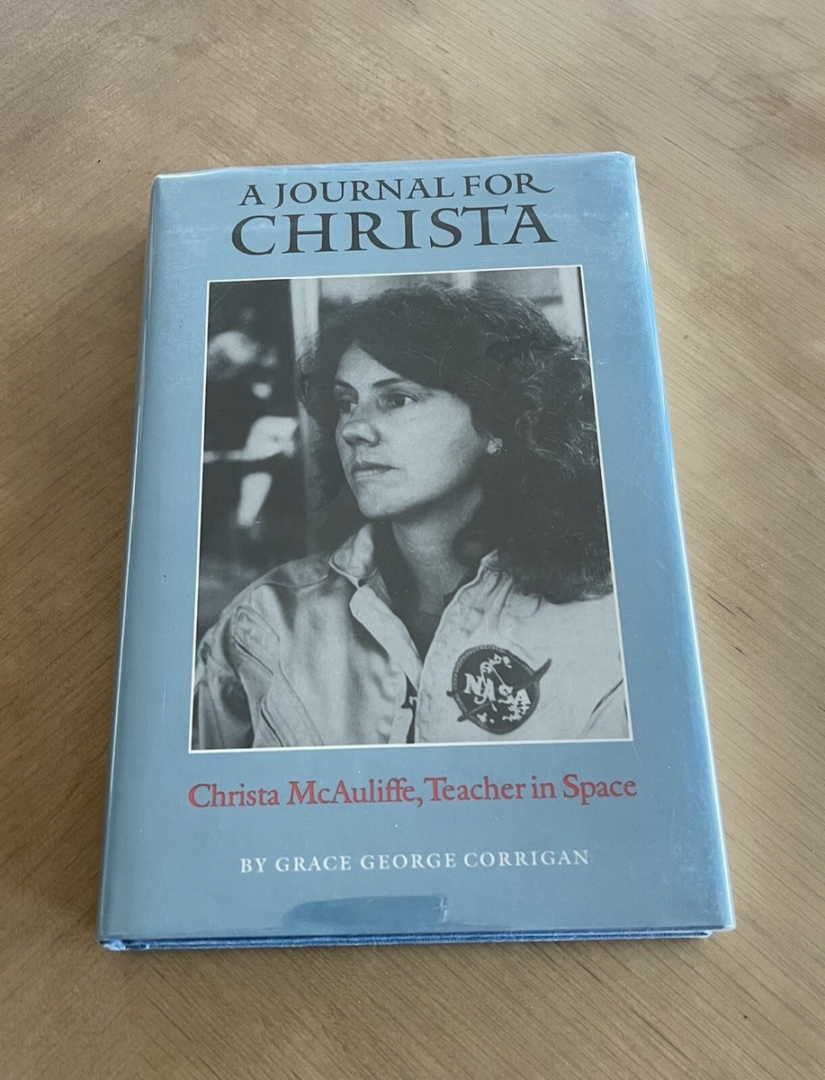 A Journal for Christa: Christa McAuliffe, Teacher in Space by 