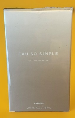 Express *EAU SO SIMPLE*  Eau de Parfum 2.5 Oz-Women Perfume -SEALED BOX-New 