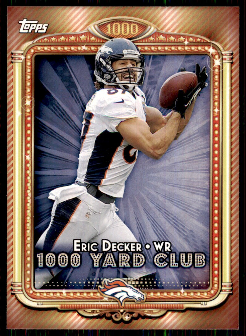 2013 Topps 1000 Yard Club Eric Decker Denver Broncos #30