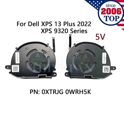 New CPU+GPU 5V Fan for Dell XPS 13 Plus 9320 2022 Intel 12th Gen 0XTRJG 0WRH5K