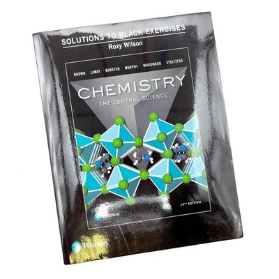 Student Solutions to Black Exercises for Chemistry The Central Science PB