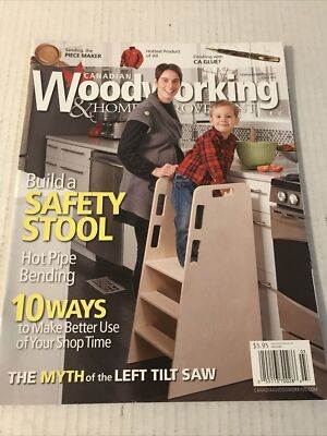 Canadian wood working and home improvement feb/march 2011 issue #70       (wood)