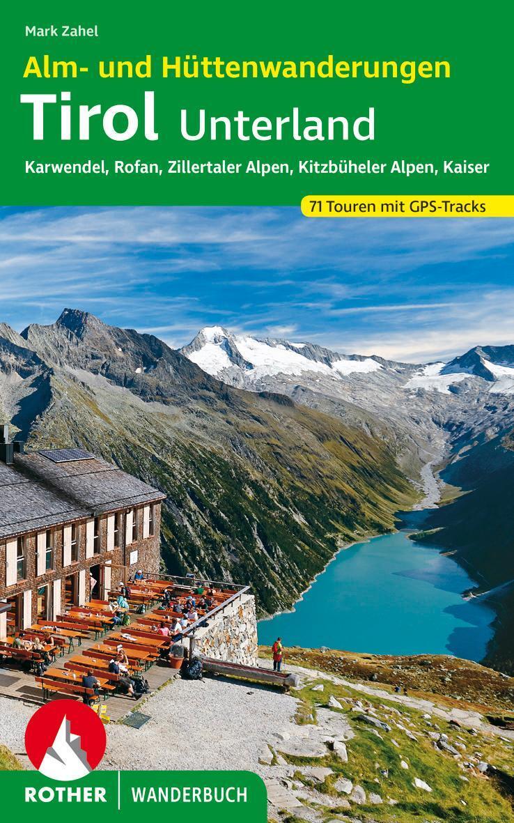Thumbnail - Alm- Und Hüttenwanderungen Tirol Unterland | Mark Zahel | Taschenbuch