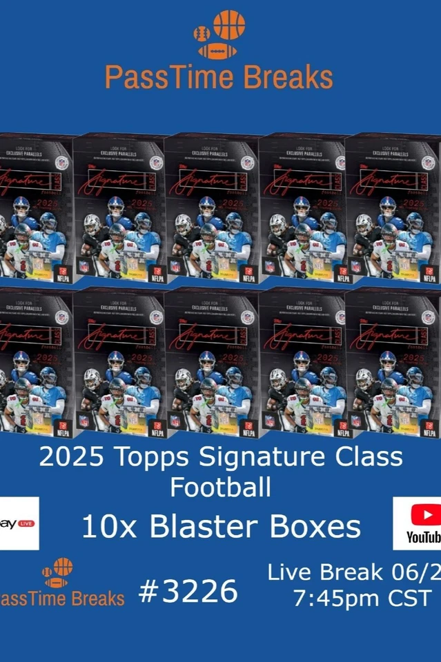2025 TOPPS SIGNATURE CLASS FOOTBALL - 10x Blaster Box - BREAK 3226