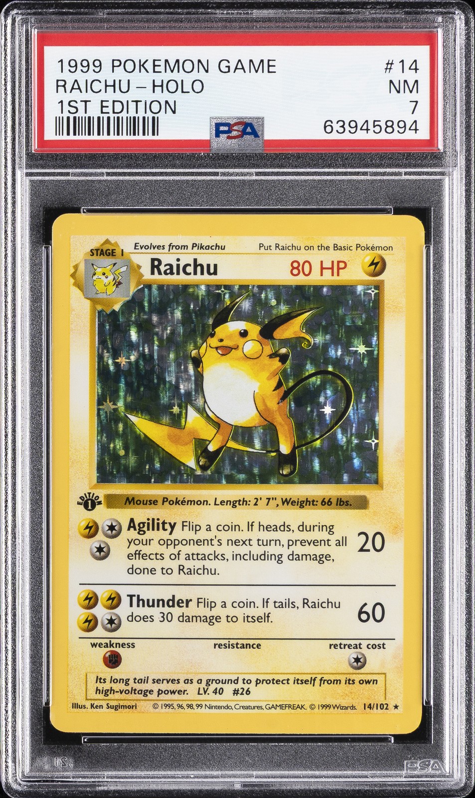 1999 POKEMON BASE SET 1ST EDITION #14 RAICHU-HOLO PSA 7
