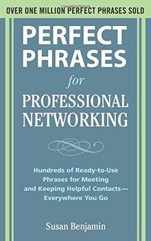 Perfect Phrases for Professional Networking: Hundreds of... | Buch | Zustand gut