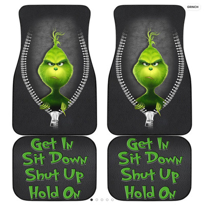 Grinch Car Floor Mats, Get In Sit Down Hold On Zip Style Print Car Floor Mat