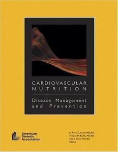 Cardiovascular Nutrition: Disease Management And ...