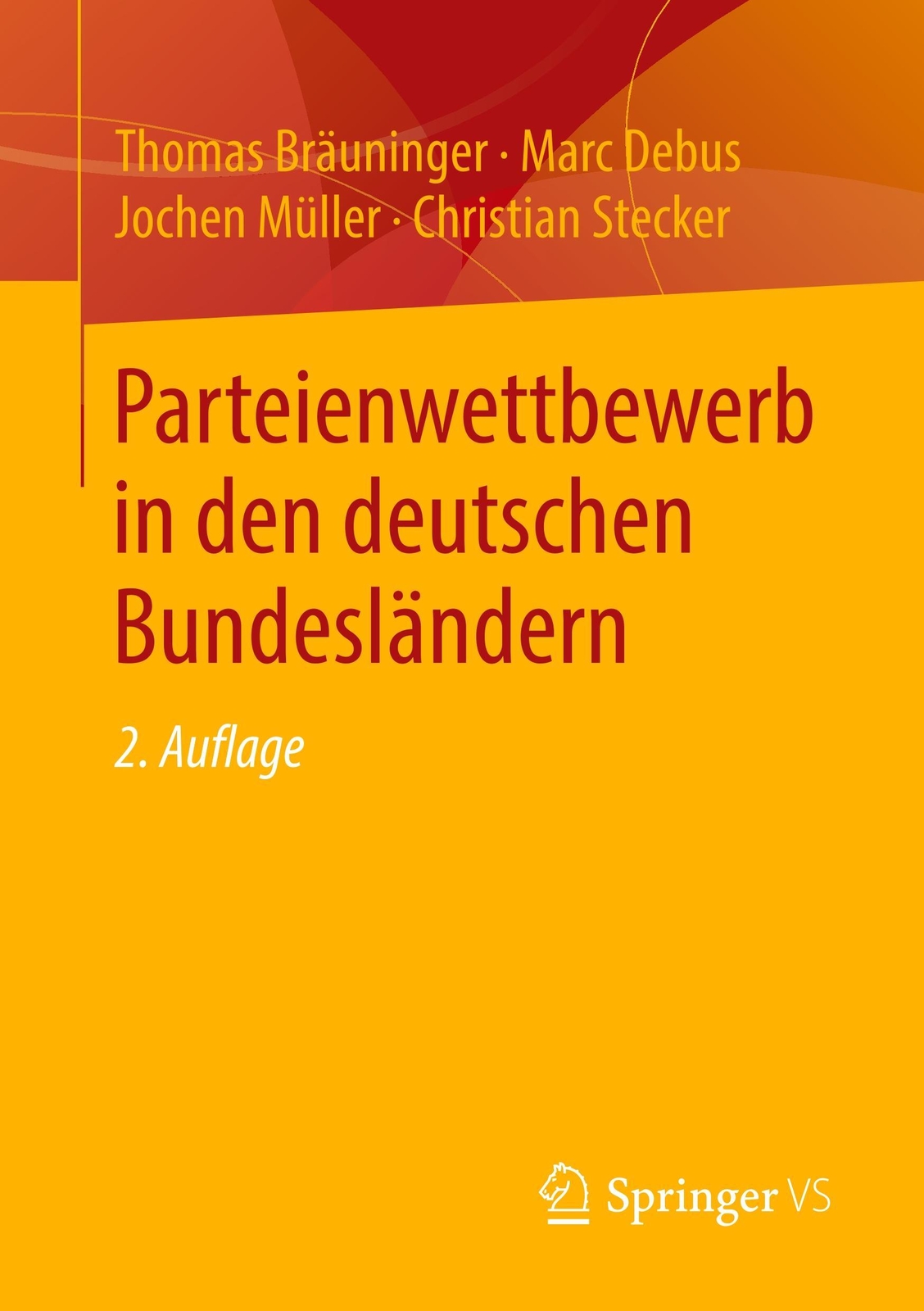 Parteienwettbewerb In Den Deutschen Bundesländern Thomas Bräuninger