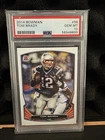 2014 Tom Brady Bowman PSA 10