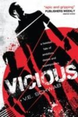 V. E. Schwab | Vicious | Taschenbuch | Englisch (2014) | Villains | 343 S.