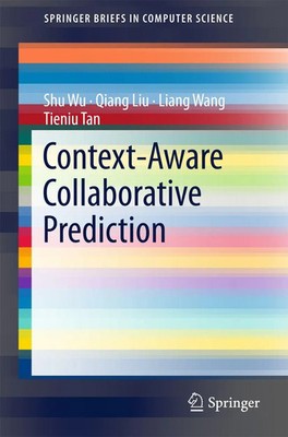 Shu Wu (u. a.) | Context-Aware Collaborative Prediction | Taschenbuch | Englisch