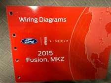 2015 Ford FUSION Lincoln MKZ Electrical Wiring Diagram Manual