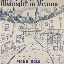 Theodore Presser Piano Solo Vintage Collectible Midnight In Vienna Felix De Cola