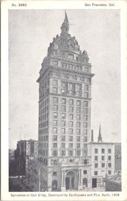 San Francisco CA Speckles or Call Building Destroyed by Earthquake 1906