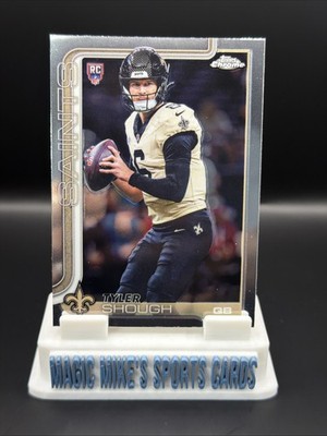 Tyler Shough Rookie 2025 Topps Chrome Football #398 New Orleans Saints RC