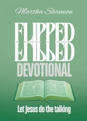 Martha Shannon Flipped Devotional (Paperback) (UK IMPORT)