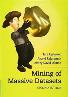 Mining of Massive Datasets - Hardcover, by Leskovec Jure; Rajaraman - Very Good