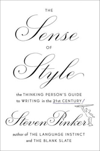 Thumbnail - The Sense Of Style: The Thinking Person's Guide To Writing In The 21st