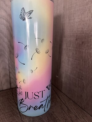 Graphic Skinny Tumbler- Pastel Just Breathe Butterfly Dandelion- 20oz Cup Straw