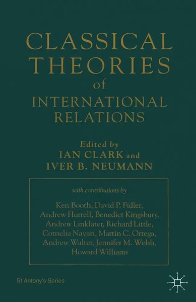 Classical Theories Of International Relations Ian Clark (U. A.) Taschenbuch Xi-image