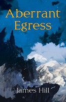 James Hill | Aberrant Egress | Taschenbuch | Englisch (2022) | Gatekeeper Press