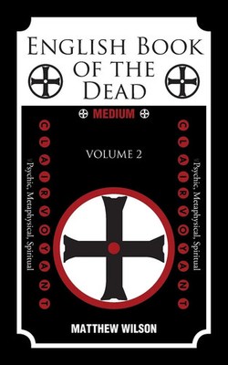 English Book of the Dead | Volume (2) | Matthew Wilson | Taschenbuch | Englisch