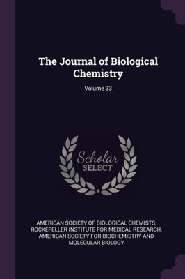 American Society Of - Journal of Biological Chemistry  Volume 33 - New - X555z