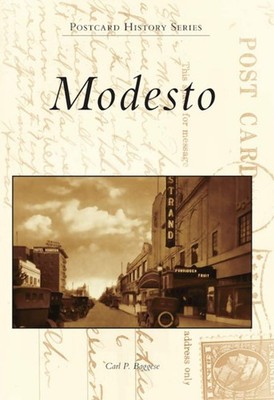 NEW Arcadia Publishing Modesto, CA 9780738575797 Postcard History Series Trade P