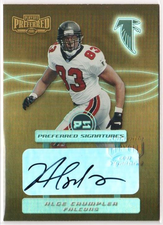 2001 Playoff Preferred Signatures Auto #100 Alge Crumpler RC