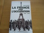 WW II LA FRANCE SOUS L'OCCUPATION JACKSON REGIME VICHY PETAINISTE GAULLISTE