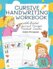 Cursive Handwriting Workbook with Guided Journal Prompts Notebook Doodles Englis