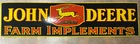 Vintage John Deere Farm Implements Porcelain Enamel Sign 72x18 Inch.
