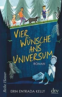 Vier Wünsche ans Universum (Reihe Hanser) von Kelly... | Buch | Zustand sehr gut - Bild 1 von 2