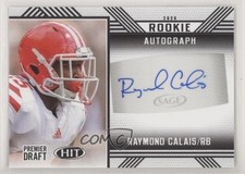 2020 Sage Hit Rookie Auto Raymond Calais #A20 Auto 0w8