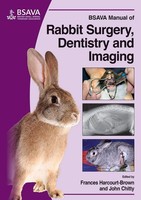 Bsava Manual Of Rabbit Surgery, Dentistry And Imaging John Chitty