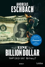 Eine Billion Dollar [German] by Eschbach, Andreas [Paperback]