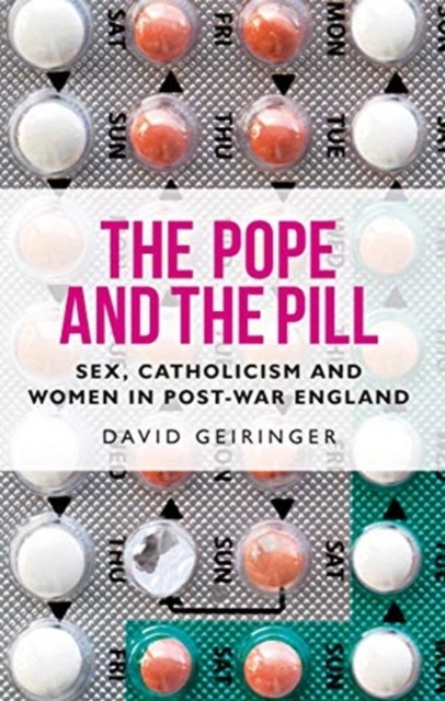 The Pope and the Pill by David Geiringer (Paperback Book)