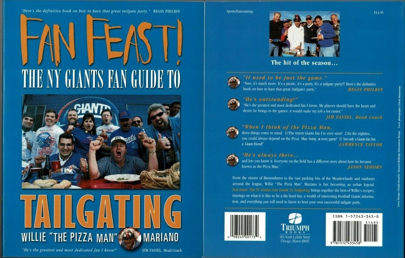 N Fan Feast The NY Giants Guide To Tailgating Willie Pizza Man Mariano 1999 212p - Willie Mariano