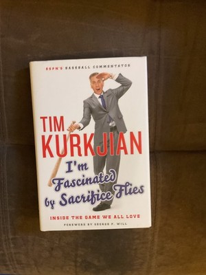 I'm Fascinated By Sacrifice Flies, by Tim Kurkjian