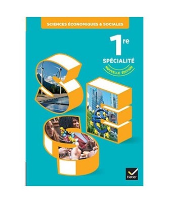 SES Sciences économiques et sociales 1re - Ed. 2023 - Livre élève, Anselm, Di