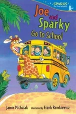 Joe and Sparky Go to School (Candlewick Sparks) - Paperback - ACCEPTABLE