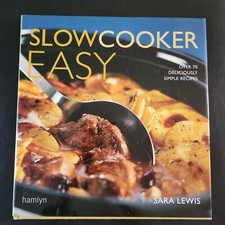 Slowcooker Easy by Sara Lewis - Hardcover Cookbook 70+ Delicious Simple Recipes
