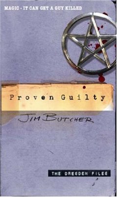 Proven Guilty: The Dresden Files, Book Eight,Jim Butcher