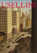Usellini. Catalogo generale - [Umberto Allemandi]
