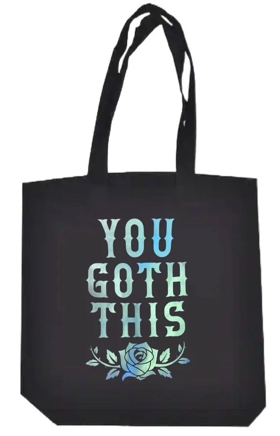 Black Cotton Tote Bag You Goth This